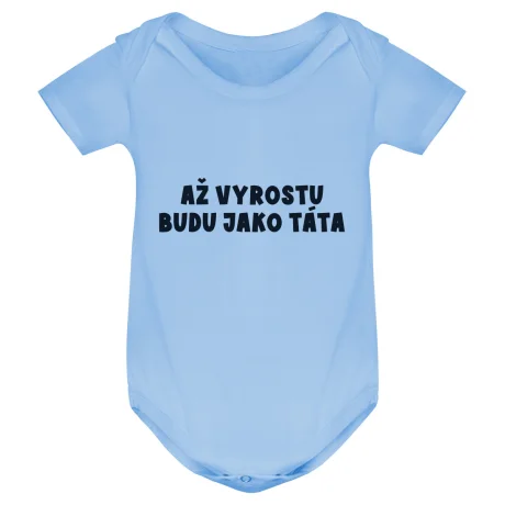 Kojenecké body - AŽ VYROSTU BUDU JAKO TÁTA