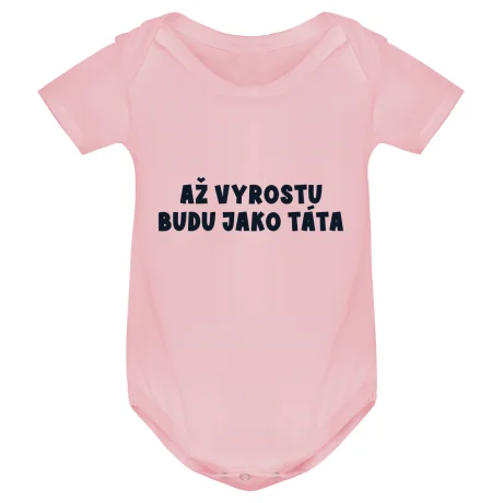 Kojenecké body - AŽ VYROSTU BUDU JAKO TÁTA