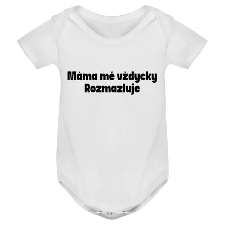 Kojenecké body - MÁMA MĚ VŽDYCKY ROZMAZLUJE