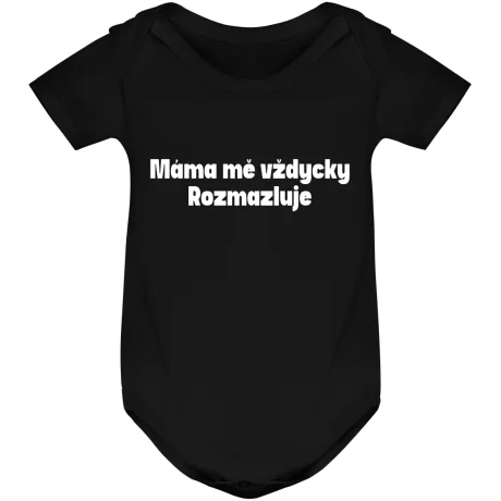 Kojenecké body - MÁMA MĚ VŽDYCKY ROZMAZLUJE