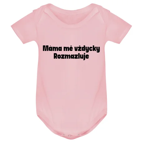 Kojenecké body - MÁMA MĚ VŽDYCKY ROZMAZLUJE