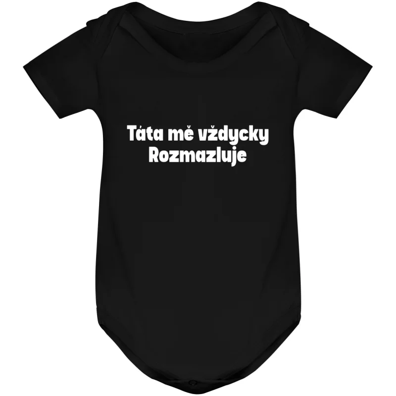 Kojenecké body - TÁTA MĚ VŽDYCKY ROZMAZLUJE