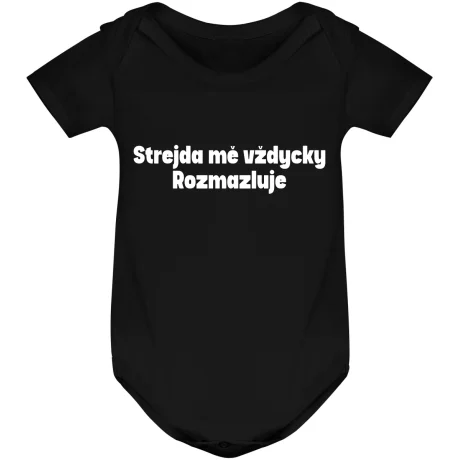 Kojenecké body - STREJDA MĚ VŽDYCKY ROZMAZLUJE