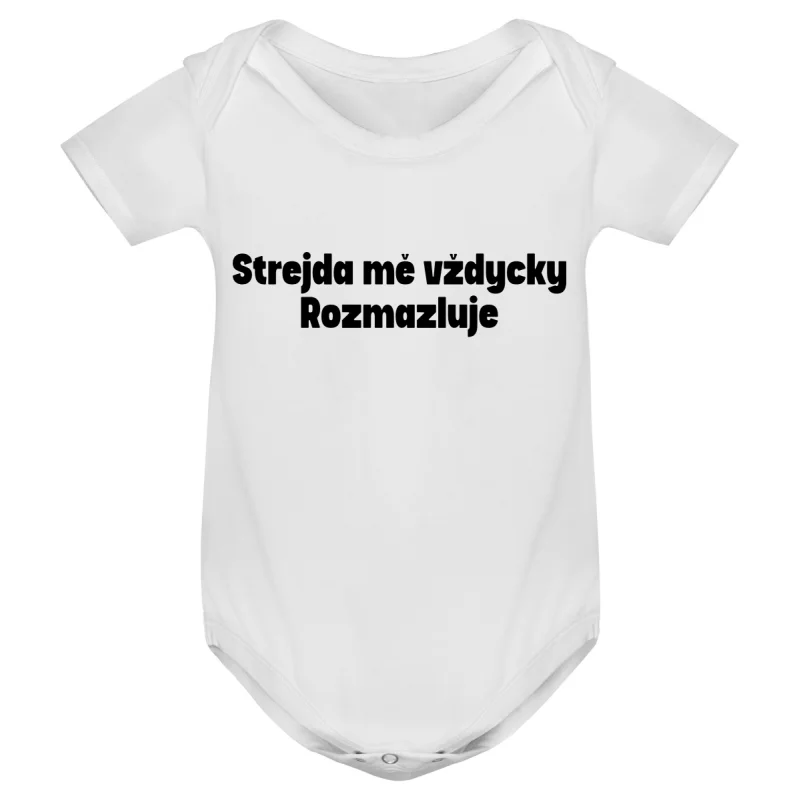 Kojenecké body - STREJDA MĚ VŽDYCKY ROZMAZLUJE