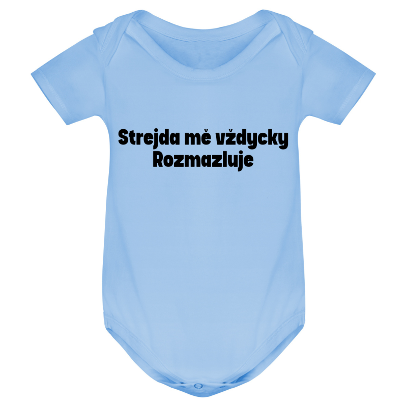 Kojenecké body - STREJDA MĚ VŽDYCKY ROZMAZLUJE