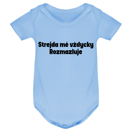 Kojenecké body - STREJDA MĚ VŽDYCKY ROZMAZLUJE
