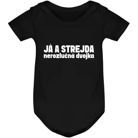 Kojenecké body - JÁ A STREJDA, NEROZLUČNÁ DVOJKA