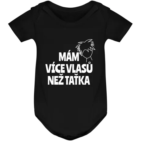 Kojenecké body - MÁM VÍCE VLASŮ NEŽ TAŤKA