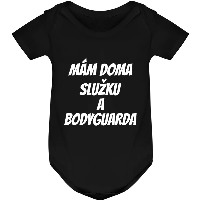 Kojenecké body - MÁM DOMA SLUŽKU A BODYGUARDA