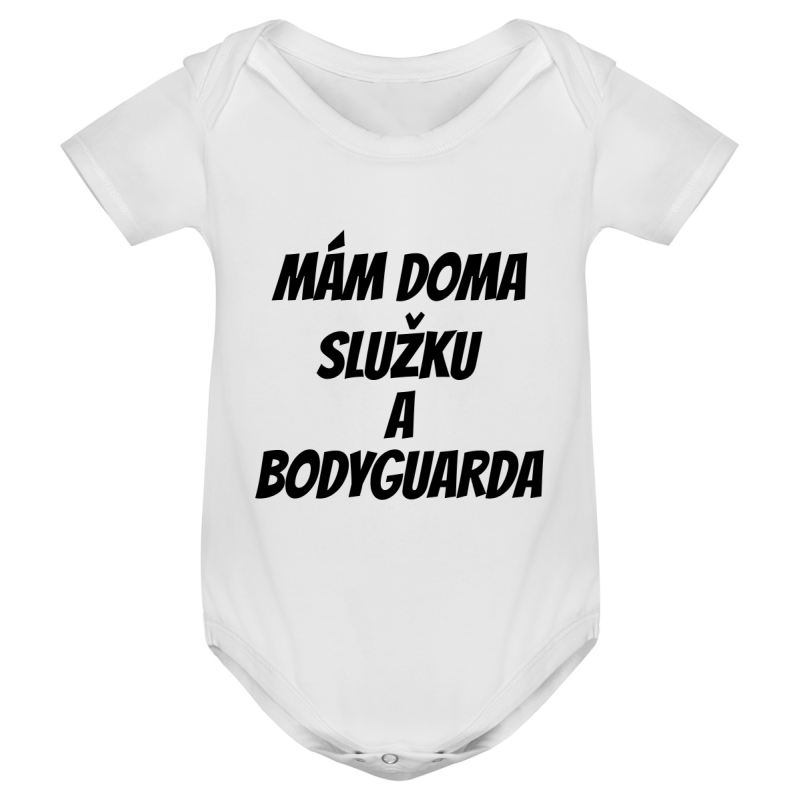 Kojenecké body - MÁM DOMA SLUŽKU A BODYGUARDA