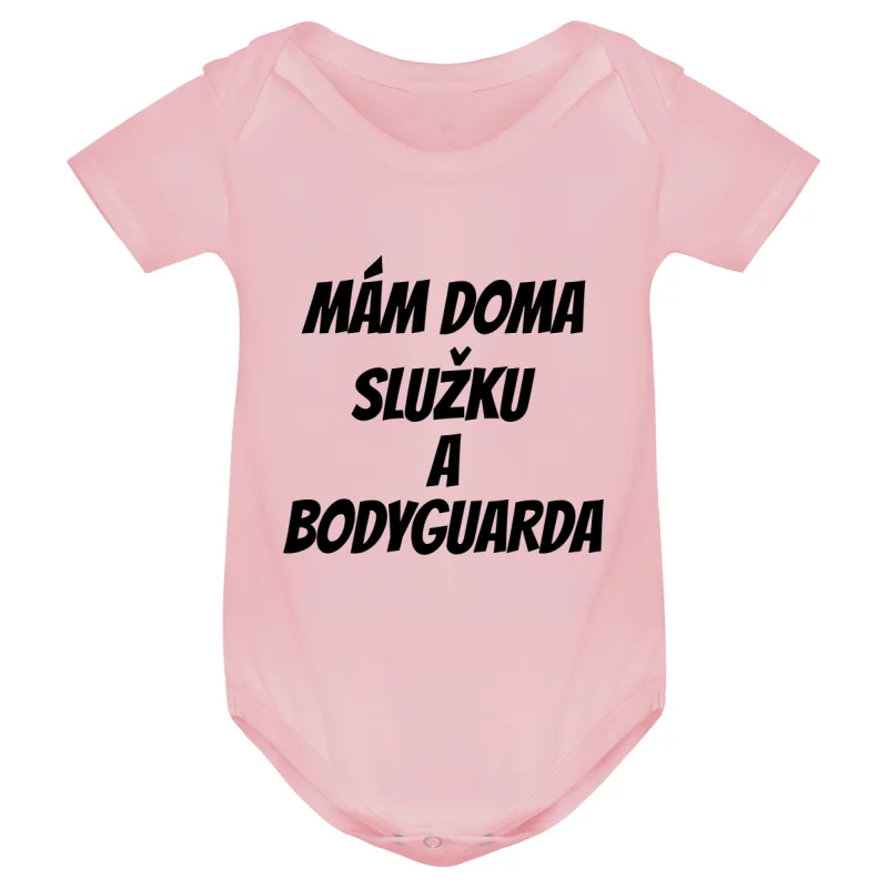 Kojenecké body - MÁM DOMA SLUŽKU A BODYGUARDA