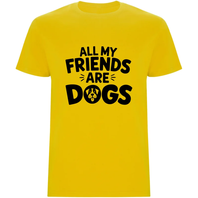 Pánské tričko - ALL MY FRIENDS ARE DOGS