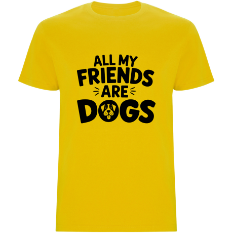 Pánské tričko - ALL MY FRIENDS ARE DOGS