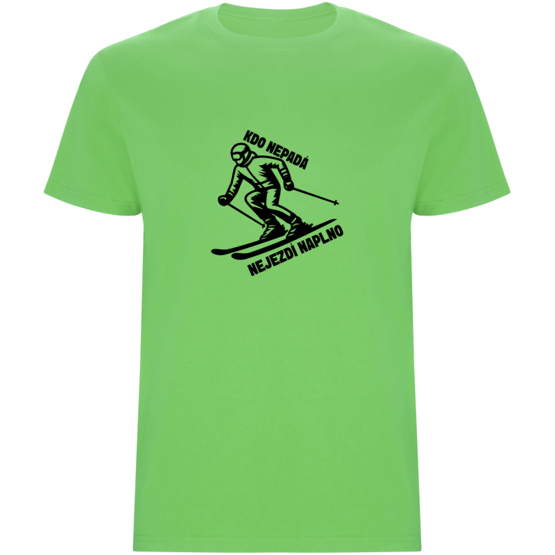 Pánské tričko - KDO NEPADÁ NEJEZDÍ NAPLNO