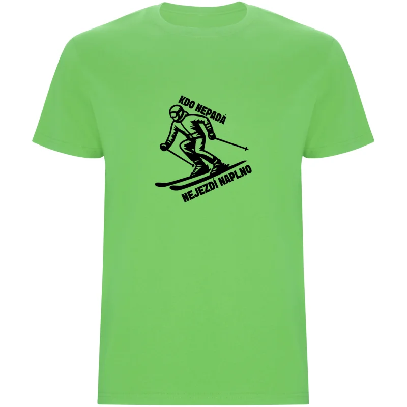 Pánské tričko - KDO NEPADÁ NEJEZDÍ NAPLNO