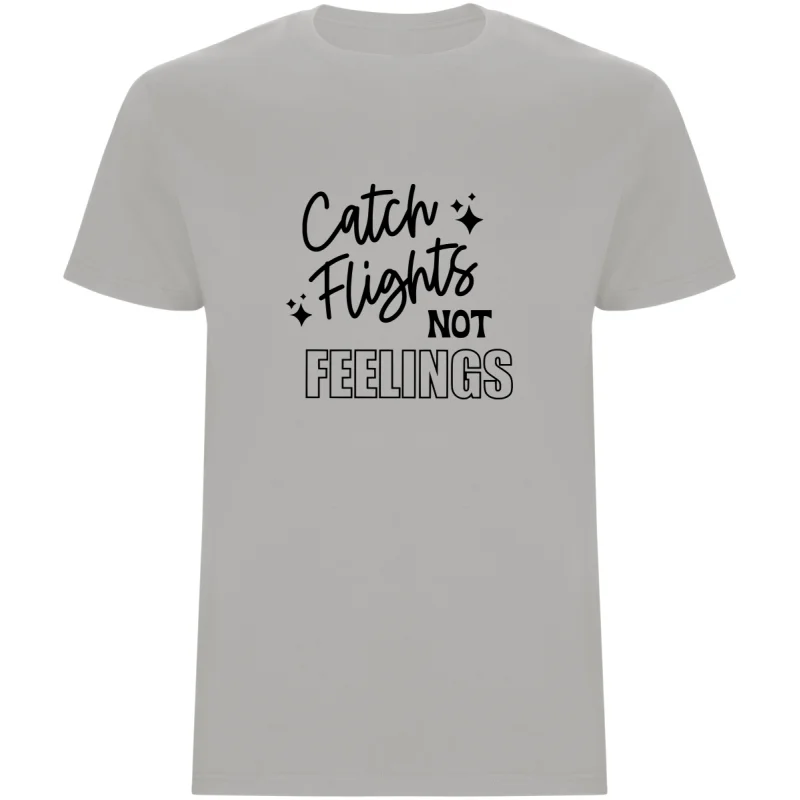 Pánské tričko - CATCH FLIGHTS, NOT FEELINGS