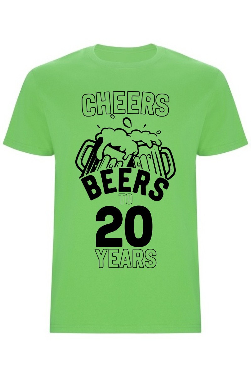 Pánské tričko - CHEERS BEERS TO 20 YEARS