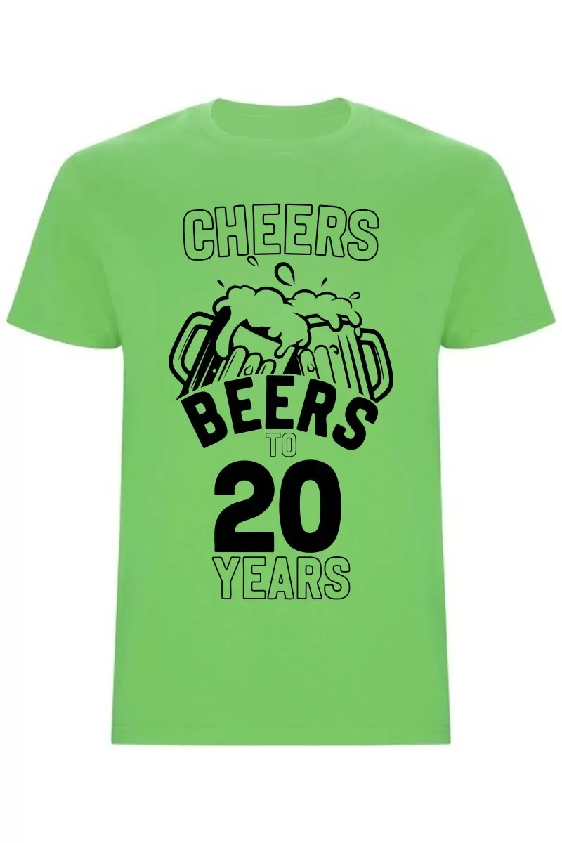 Pánské tričko - CHEERS BEERS TO 20 YEARS