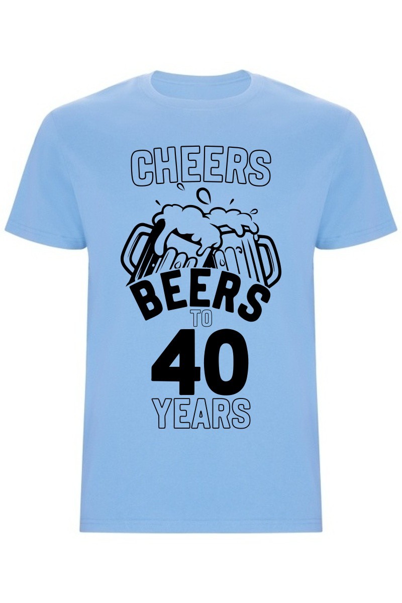 Pánské tričko - CHEERS BEERS TO 40 YEARS