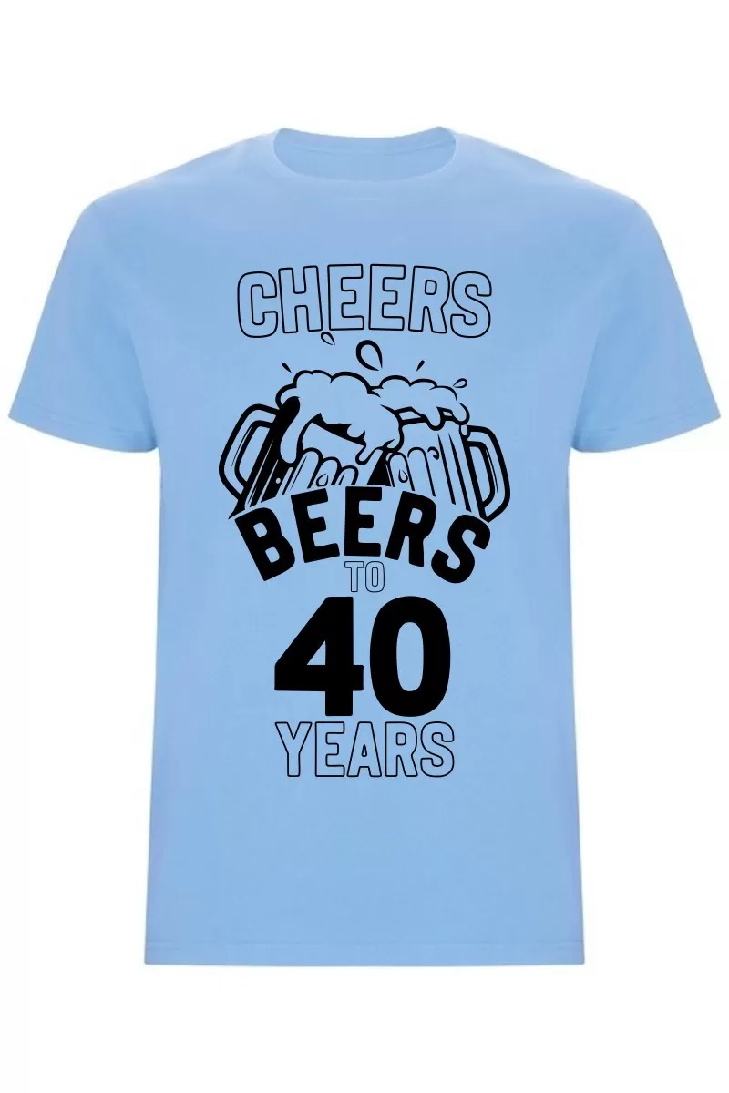 Pánské tričko - CHEERS BEERS TO 40 YEARS