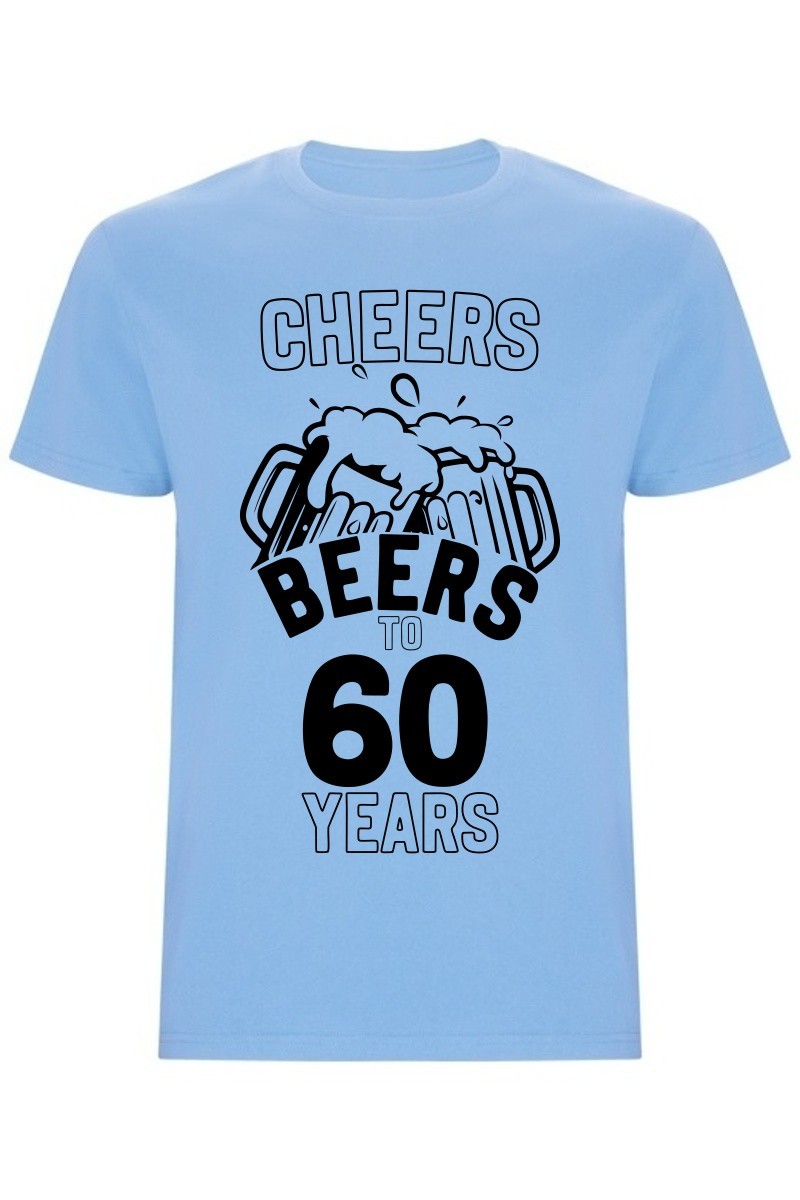 Pánské tričko - CHEERS BEERS TO 60 YEARS
