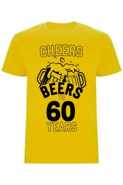 Pánské tričko - CHEERS BEERS TO 60 YEARS