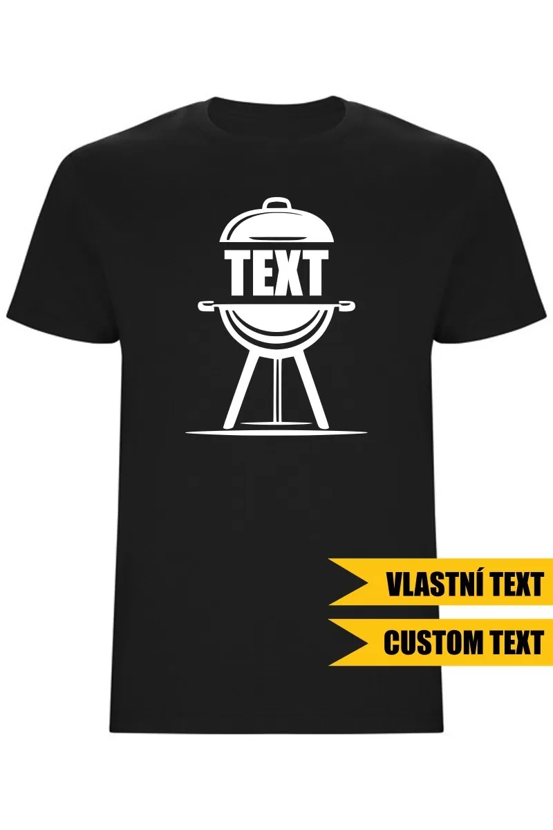 Pánské tričko - GRILL S VLASTNÍM TEXTEM