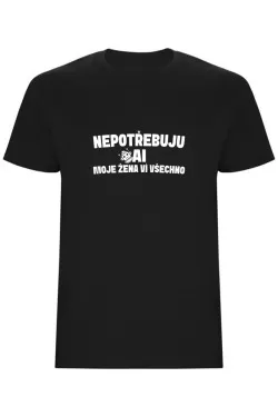 Pánské tričko - NEPOTŘEBUJU AI, MOJE ŽENA VÍ VŠECHNO