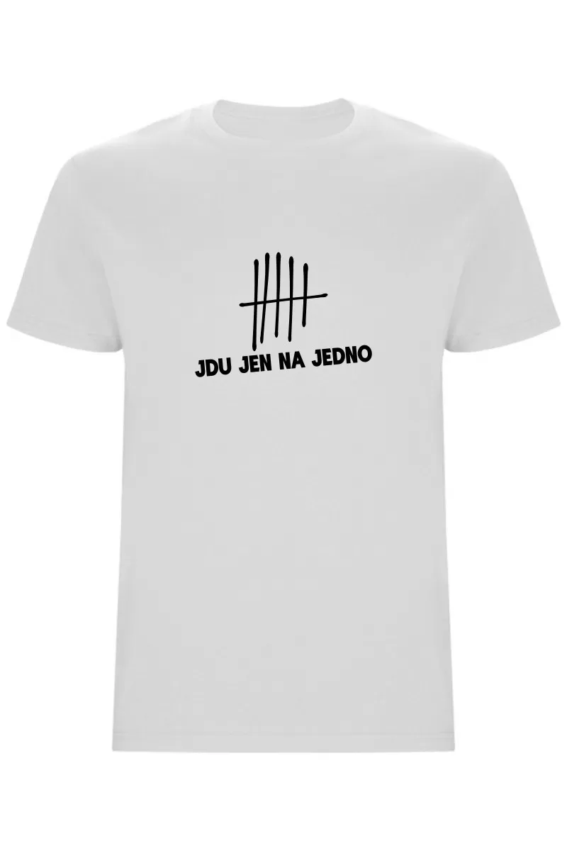 Pánské tričko - JDU JEN NA JEDNO
