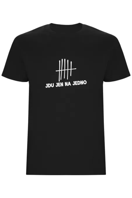 Pánské tričko - JDU JEN NA JEDNO