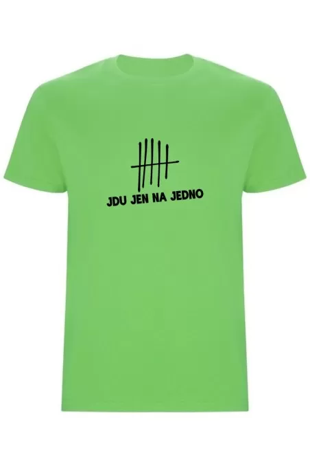 Pánské tričko - JDU JEN NA JEDNO