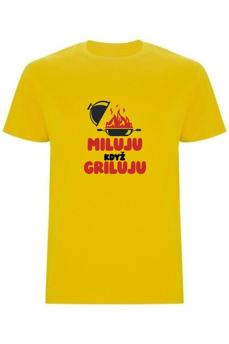 Pánské tričko - MILUJU, KDYŽ GRILUJU
