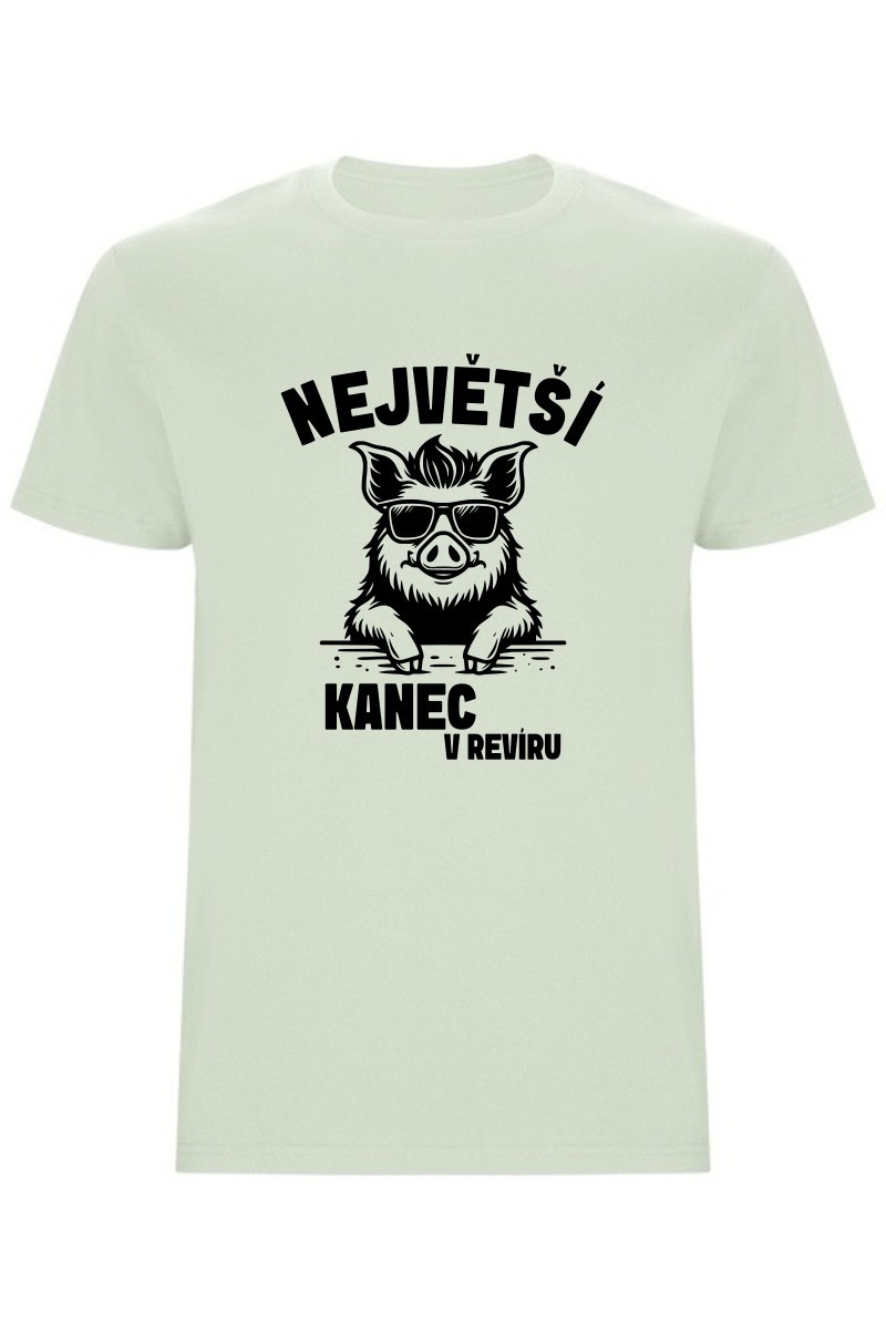 Pánské tričko - NEJVĚTŠÍ KANEC V REVÍRU