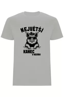 Pánské tričko - NEJVĚTŠÍ KANEC V REVÍRU