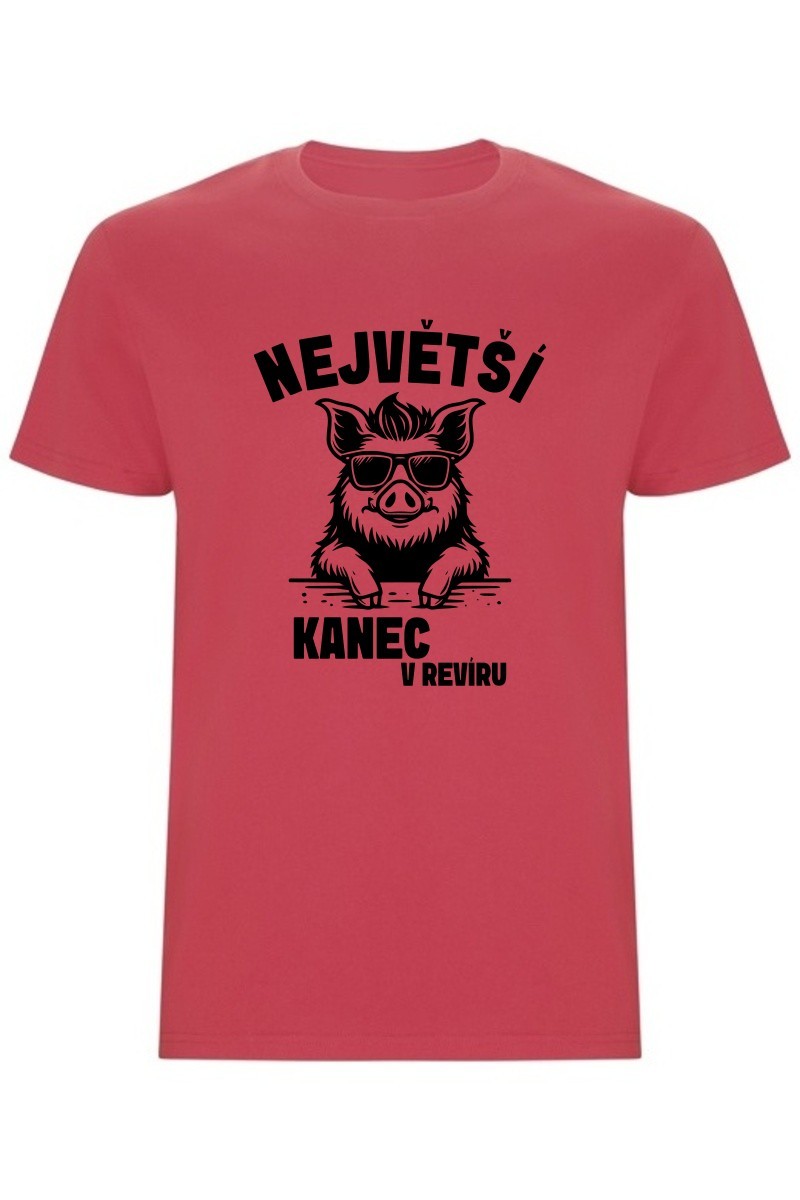 Pánské tričko - NEJVĚTŠÍ KANEC V REVÍRU