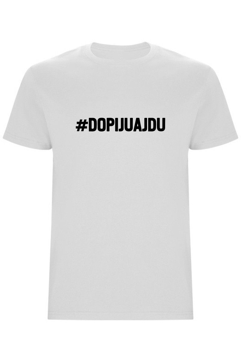 Pánské tričko - DOPIJU A JDU