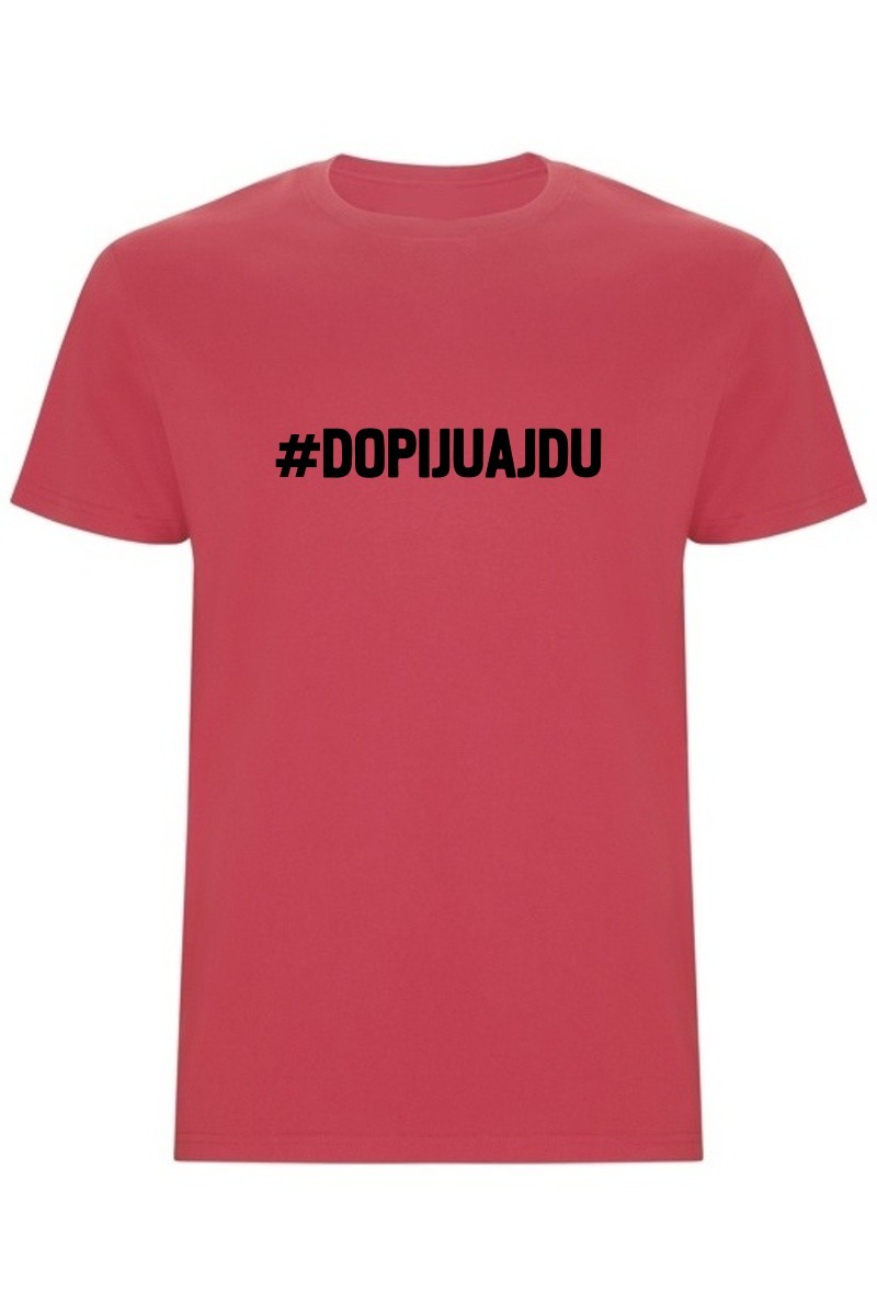 Pánské tričko - DOPIJU A JDU
