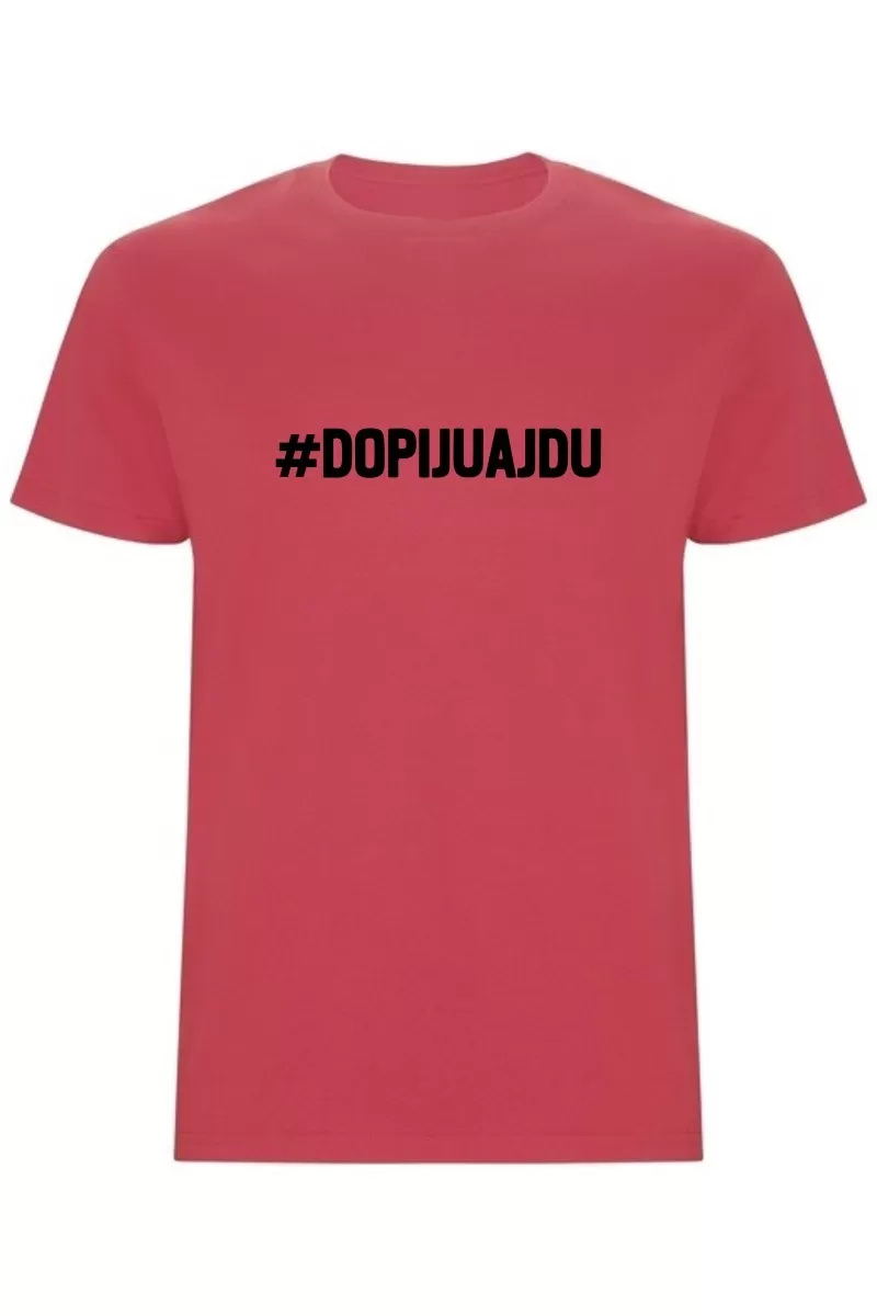 Pánské tričko - DOPIJU A JDU