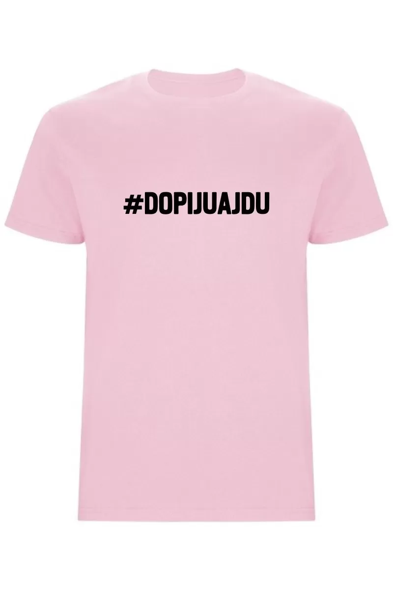 Pánské tričko - DOPIJU A JDU
