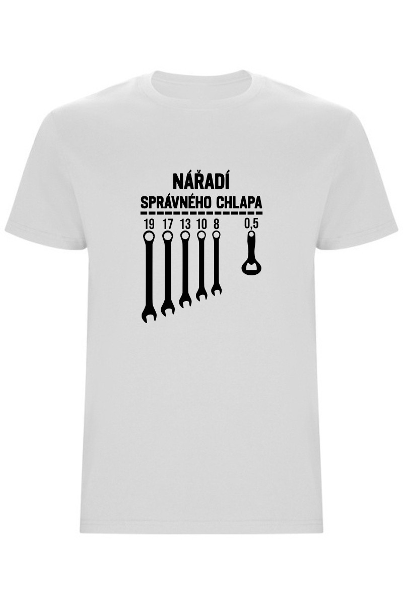 Pánské tričko - NÁŘADÍ SPRÁVNÉHO CHLAPA