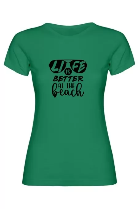 Dámské tričko - LIFE IS BETTER AT THE BEACH