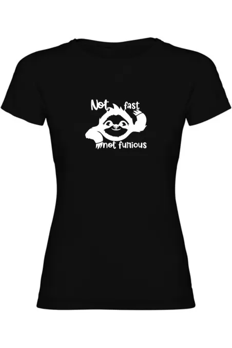 Dámské tričko - NOT FAST NOT FURIOUS