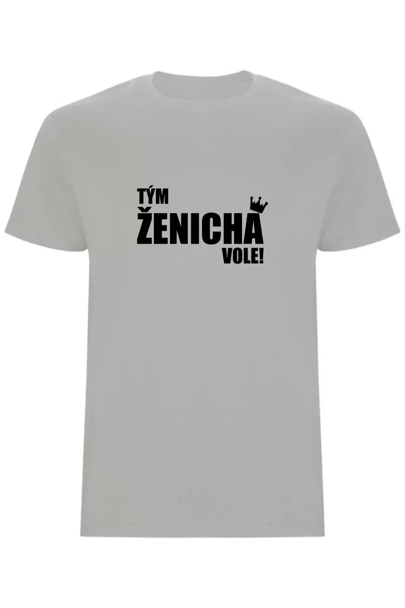 Pánské tričko - TÝM ŽENICHA VOLE