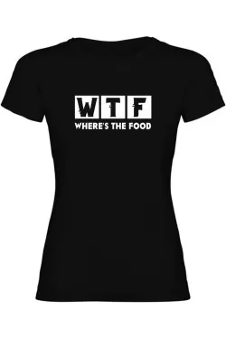 Dámské tričko - WHERES THE FOOD