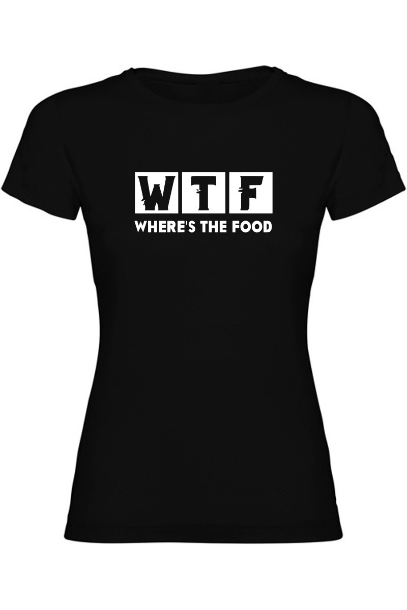 Dámské tričko - WHERES THE FOOD