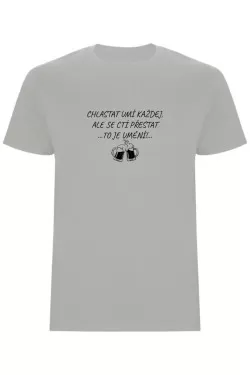 Pánské tričko - CHLASTAT UMÍ KAŽDEJ...