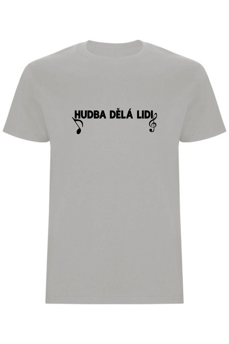 Pánské tričko - HUDBA DĚLÁ LIDI