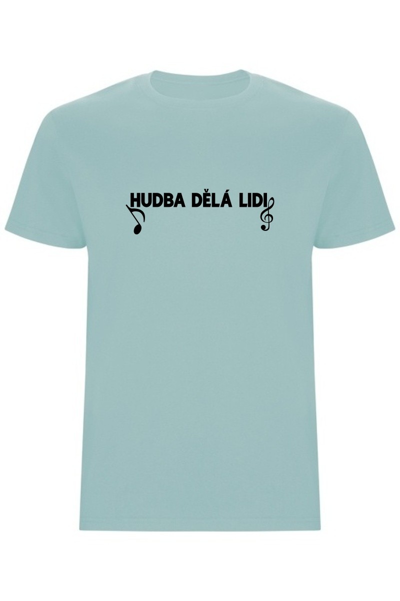 Pánské tričko - HUDBA DĚLÁ LIDI