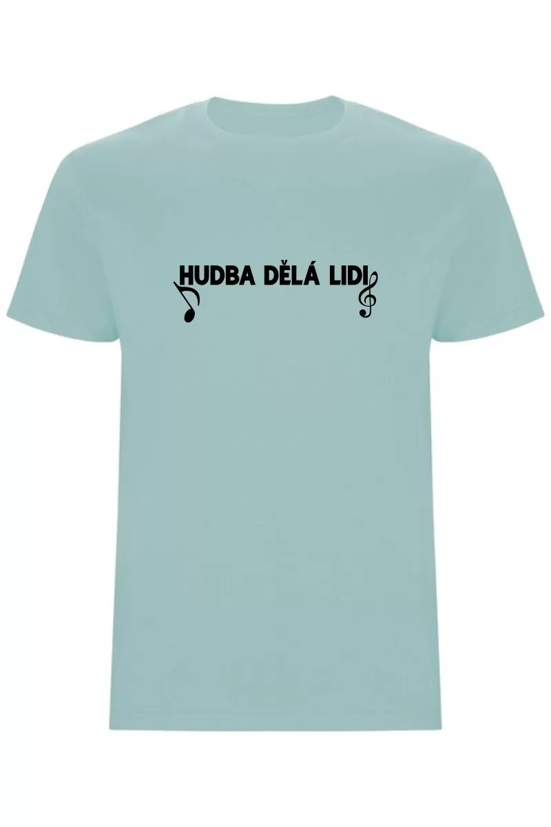 Pánské tričko - HUDBA DĚLÁ LIDI