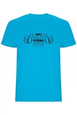 Pánské tričko - TENHLE CHLAP POTŘEBUJE PIVO